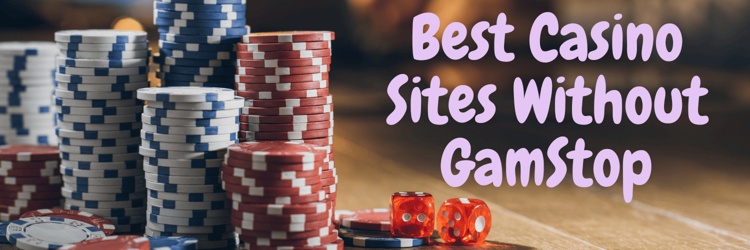 Discover Top Casino Sites Not on Gamstop for the Ultimate Gaming Experience