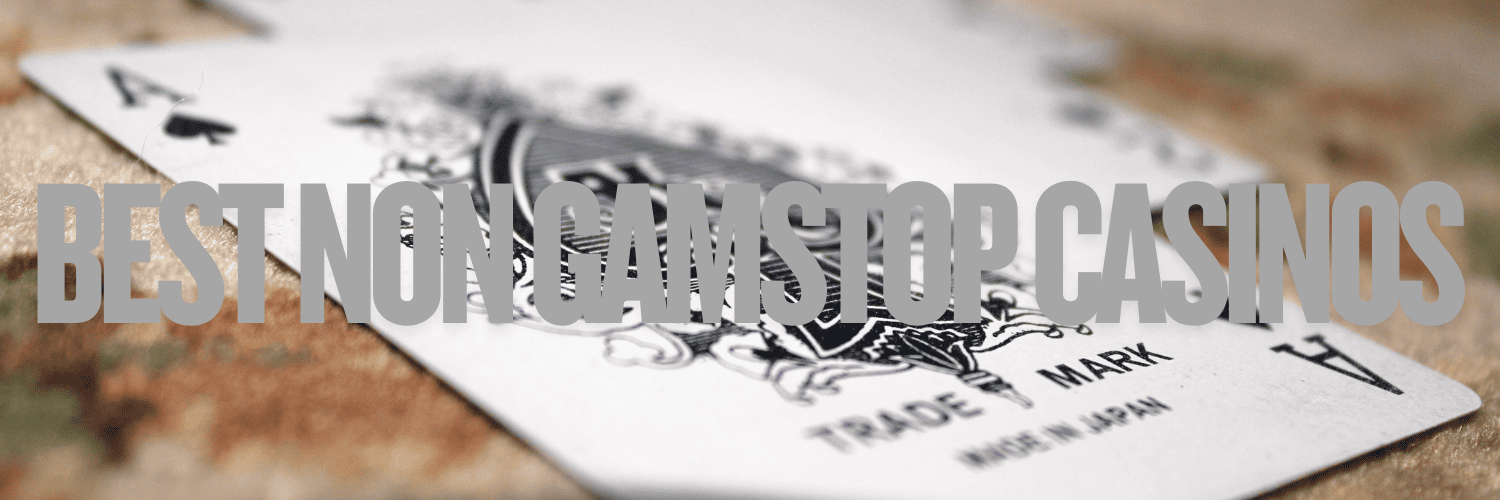 Gambling Sites Not Under GamStop Explore Your Options