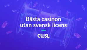 Casino Utan Svensk Licens – En Guide till Alternativa Spelupplevelser