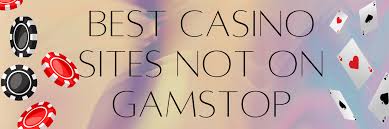 The Rise of Non-Gamstop Casinos Exploring Your Options